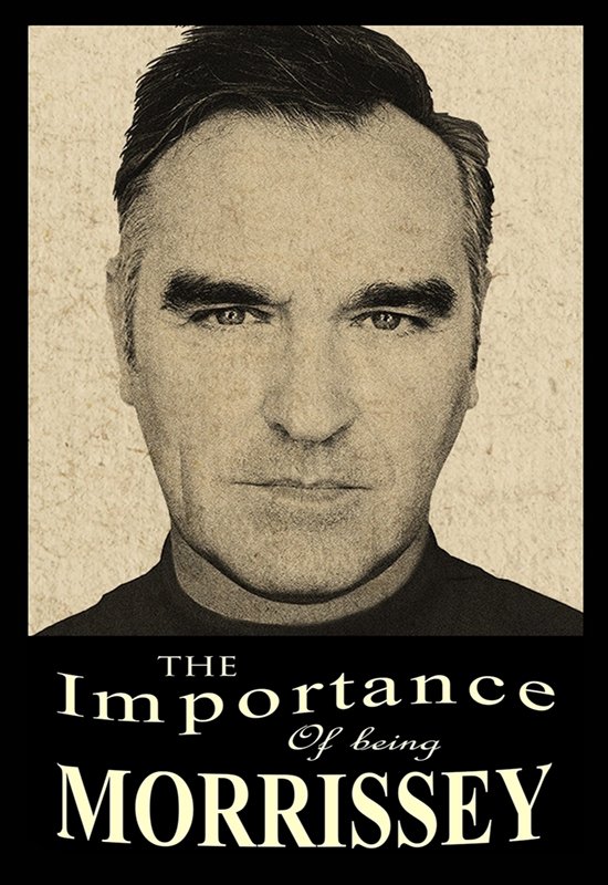 Постер The Importance of Being Morrissey